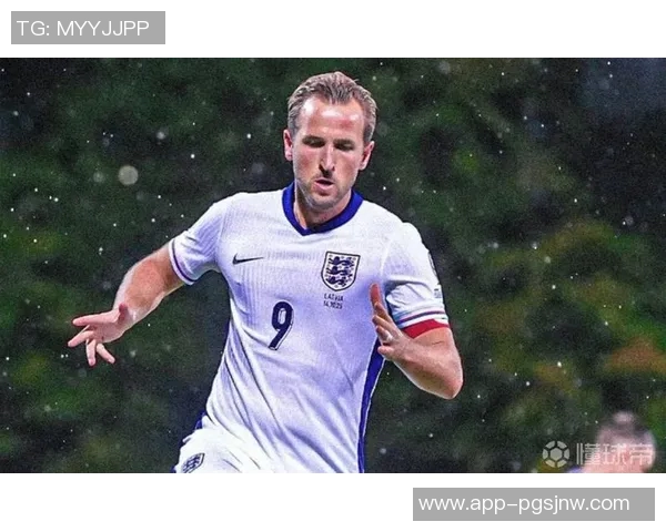 凯恩谈英格兰进步与夺冠希望:大赛前的热门球队心态与成长之路